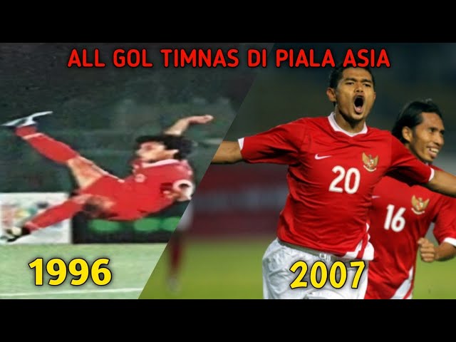 ALL GOL TIMNAS INDONESIA DI PIALA ASIA (1996-2007) class=