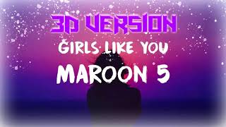 Download Lagu Maroon 5 - Girls Like You ft. Cardi B | 3D Release | 3D Audio MP3