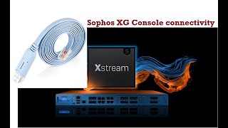 Sophos XG Console connectivity                                        #firewall #sophos #xg #console