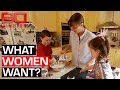 Is this what women really want? | 60 Minutes Australia