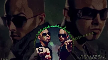Nightcore Algo Me Gusta De Ti * Wisin & Yandel