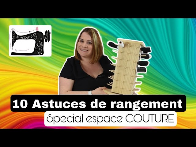 Astuces de rangement pour votre atelier couture - 2