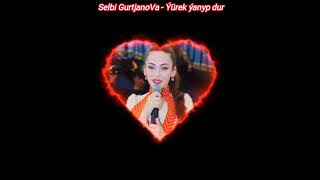 Selbi GurtjanoVa - Yurek yanyp dur (ccover) 2022 Resimi