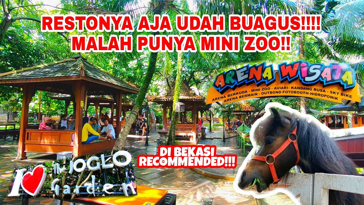 RESTO PUNYA MINI ZOO‼️ THE JOGLO GARDEN WISATA HITS KOTA BEKASI SANGAT