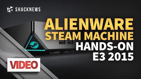 Alienware Steam Machine hands-on at E3 2015
