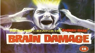 Фильм ужасов  "Повреждение мозга" / Brain Damage (1988)