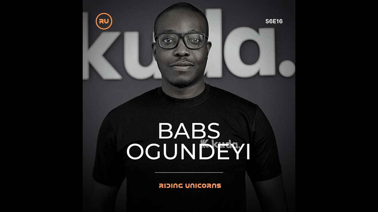 Babs Ogundeyi, Founder & CEO @ Kuda