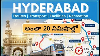 All About Hyderabad Routes, Places & Specialties - Telugu - Ap7Am