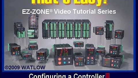 Watlow's EZ-Zone Configurator Training - Config Controller