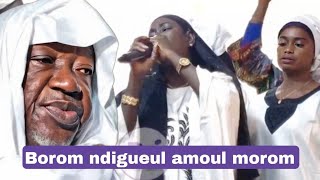 YA ADA MBAYE zikroulah ' Borom ndigueul amoul morom '