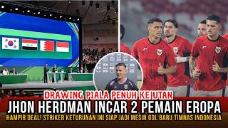 BIKIN GEGER TIMNAS MASUK GRUP NERAKA! John Herdman gerak cepat tambah amunisi baru~
