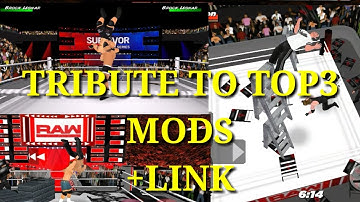 Tribute to the Wr3d 2k18 mods |TOP3|