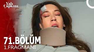 Yalı Çapkını 71. Bölüm Fragmanı