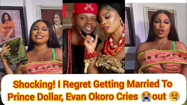 So Shocking! I Regret Getting Married To  Prince Dollar, Evan Okoro Cries out😭😭our Dewu Dewu