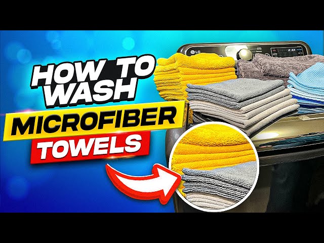 How to Wash Microfiber Towels