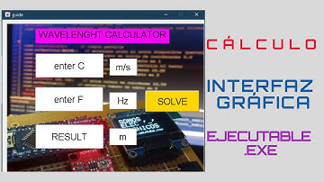 CALCULO EN MATLAB + INTERFAZ GRÁFICA + EJECUTABLE .EXE