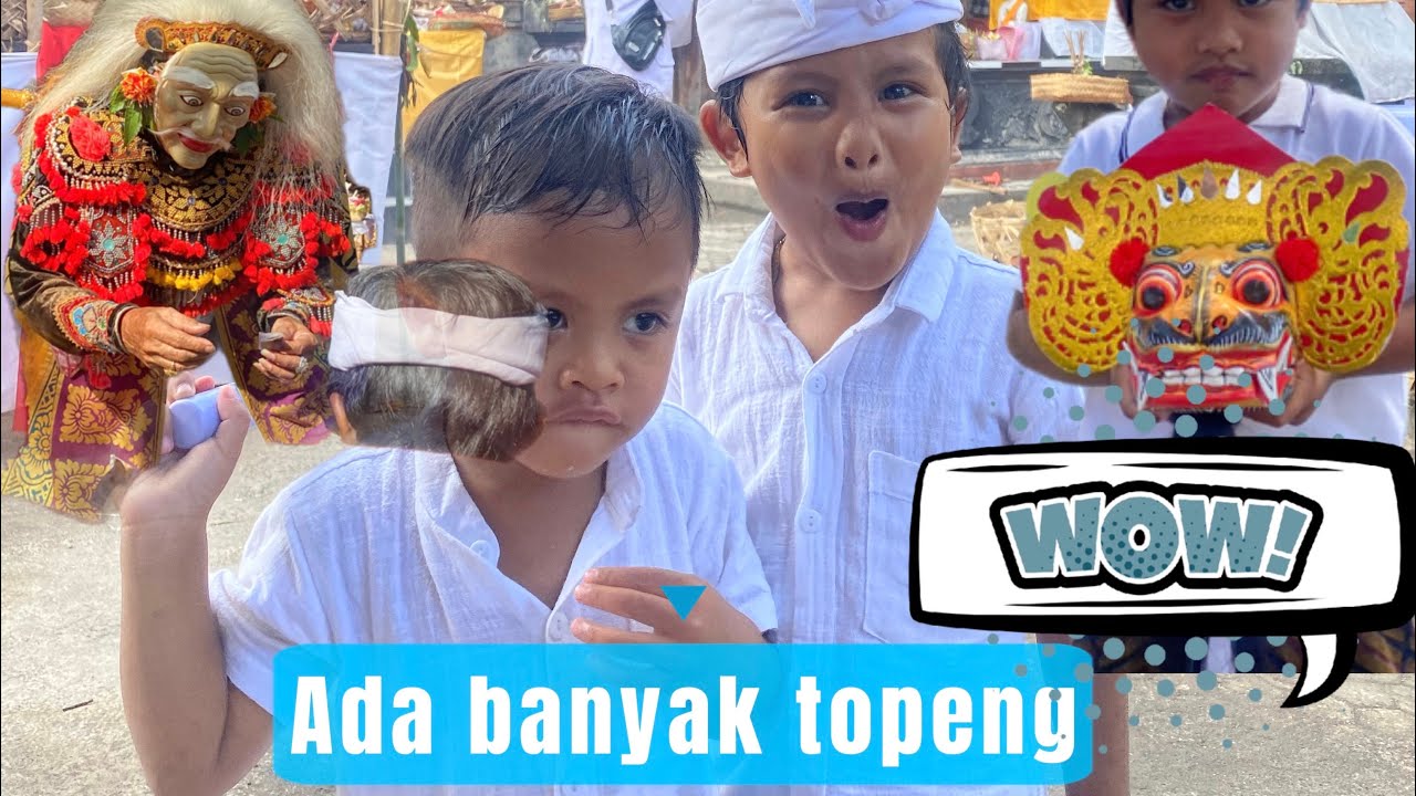 Melaspas sanggah ada banyak topeng dan barong 