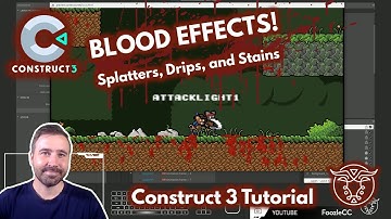 Blood Effects! Splatters, Drips, and Stains - Construct 3 Tutorial