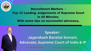 admin/ajax/Recruitment Matters  -Top 15 Leading Judgements of Supreme Court in 20 Minutes.