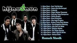 BEST 15 LAGU HIJAU DAUN TERPOPULER FULL ALBUM | Rumah Musik  - Durasi: 57:52. 