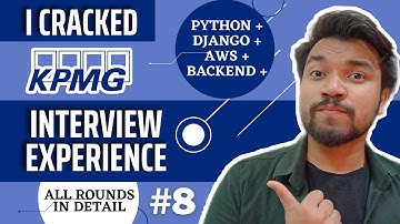 KPMG Interview Experience | Python/Backend Developer Interview Question Answers | Django | AWS