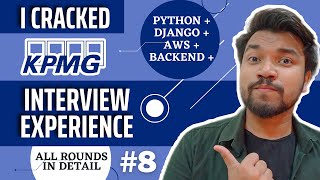 KPMG Interview Experience | Python/Backend Developer Interview Question Answers | Django | AWS