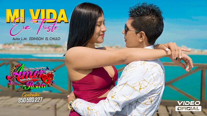 MI VIDA ERA TRISTE - GRUPO AMOR Y PASION (Primicia 2025) VideoClip Oficial