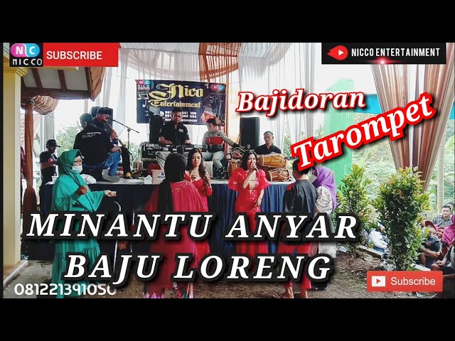 MINANTU ANYAR BAJU LORENG - BAJIDORAN TAROMPET Nicoentertainment class=