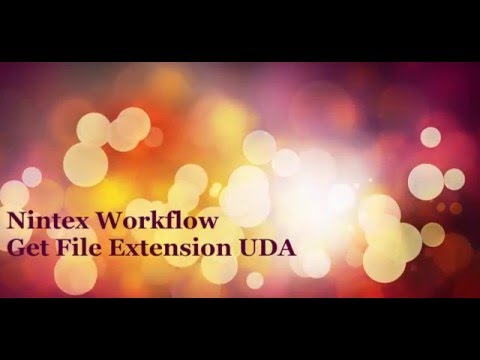 Nintex Workflow Get File Extension UDA