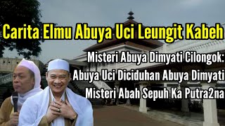 Cerita Saat Ilmu Abuya Uci Hilang Semua || Abah Entoh