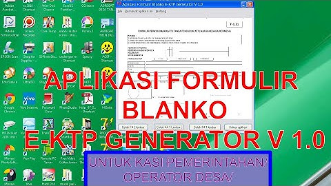 APLIKASI FORMULIR BLANKO E-KTP GENERATOR V 1.0