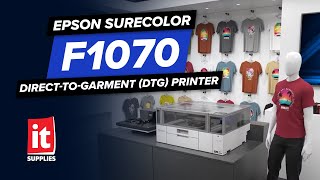 EPSON SureColor F1070 Direct-to-Garment (DTG) Printer - Product Introduction