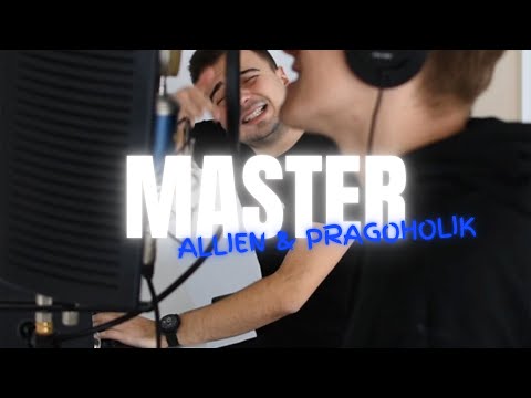 ALIEN & PRAGOHOLIK - MASTER (Official Video)