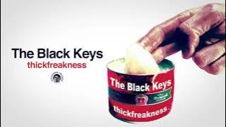 The Black Keys - Thickfreakness (Full Album Stream)