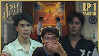 เด็กชายไม่ไปสวรรค์ Ticket to Heaven Ep 1 Reaction | WE'RE FINALLY STARTING!!