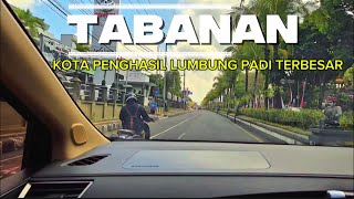TOURING THE CITY OF TABANAN PERDANA‼️A SMALL CITY BUT THE LARGEST RICE PRODUCER ON THE ISLAND OF ...