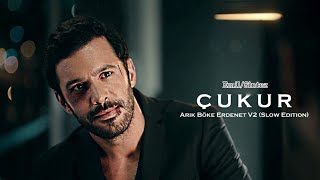 Çukur - Arık Böke Erdenet Müziği V2 \