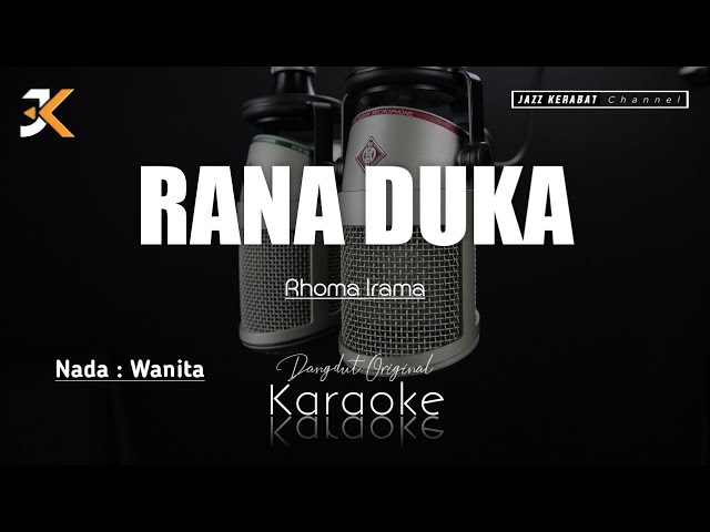 KARAOKE RANA DUKA_RHOMA IRAMA | NADA WANITA | COVER KORGPA50 class=