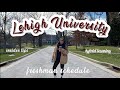 Lehigh University: 2 Days in the Life｜general rundown, campus tour, insider tips, COVID changes