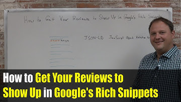 How to Get Your Reviews to Show Up in Google