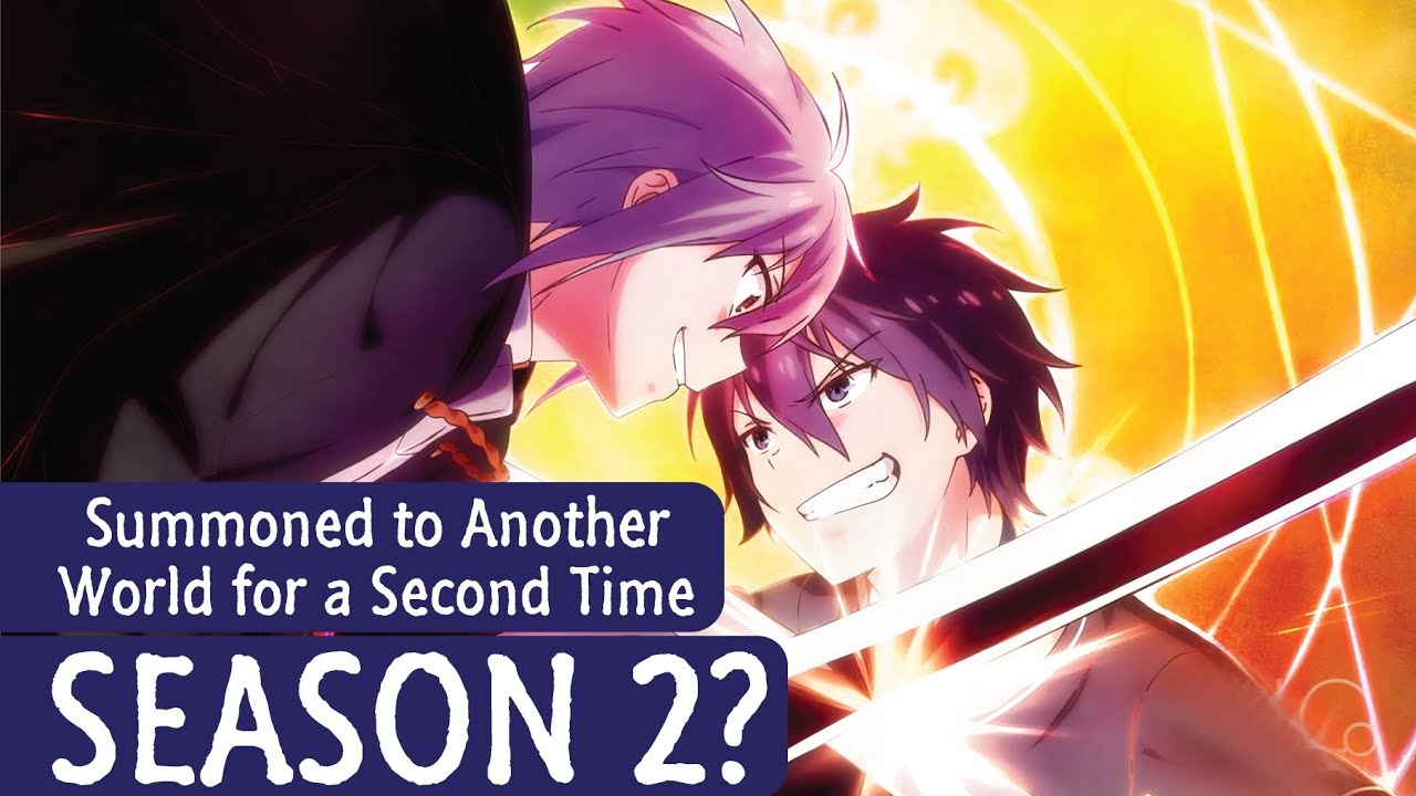 Summoned to Another World for a Second Time Following Footsteps for a  Second Time - Watch on Crunchyroll