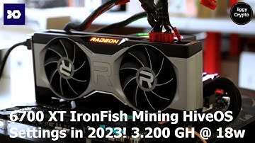 6700 XT IronFish Mining HiveOS Settings in 2023! 3.200 GH @ 18w