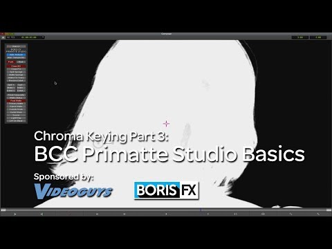 Let's Edit with MC - Keying Part 3 - BCC Primatte Studio Basics 1