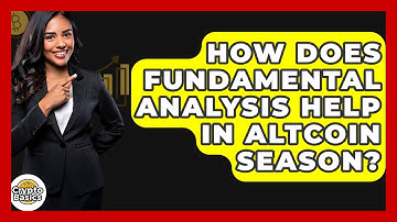 How Does Fundamental Analysis Help In Altcoin Season? - CryptoBasics360.com