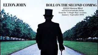 Elton John - Roll On The Second Coming (Demo) [1978]