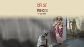 BOYSEN Celso Episode 8: 'Free Man'