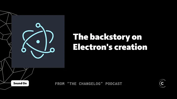 A brief history of Electron.js (Jessica Lord)