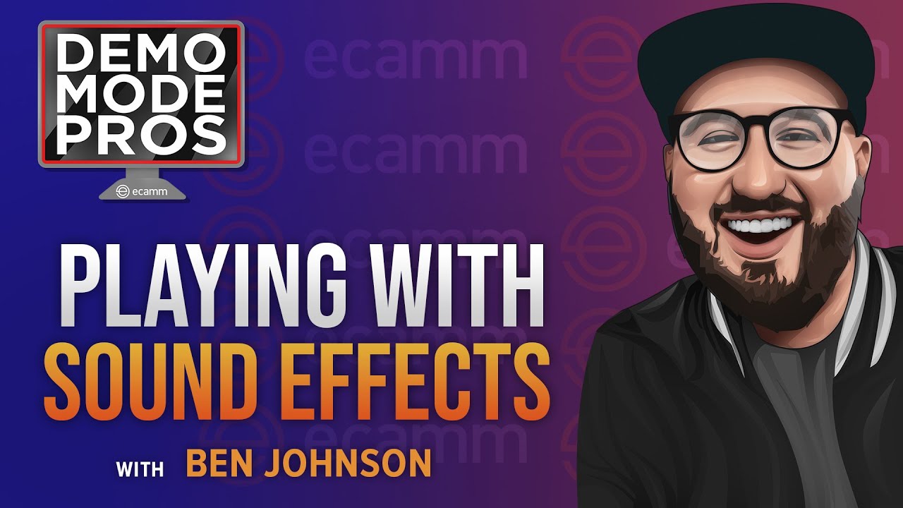 Ben Johnson Plays with Sound Effects in Ecamm Ben Johnson Plays with Sound Effects in Ecamm