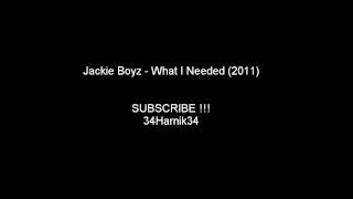 Watch Jackie Boyz What I Needed video