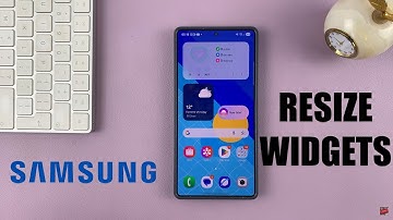 How To Resize Widgets On Samsung Galaxy S25 / S25 Ultra